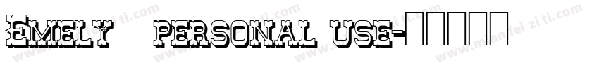 Emely   personal use字体转换